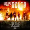 Los Chavalos De La Perla - Grupo Delta - Single